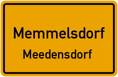 Ortsschild Memmelsdorf Meedensdorf