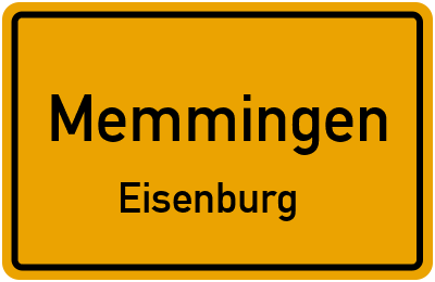 Ortsschild Memmingen Eisenburg