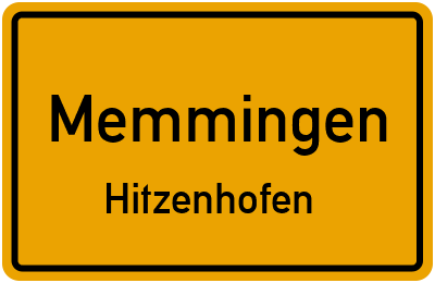 Ortsschild Memmingen Hitzenhofen