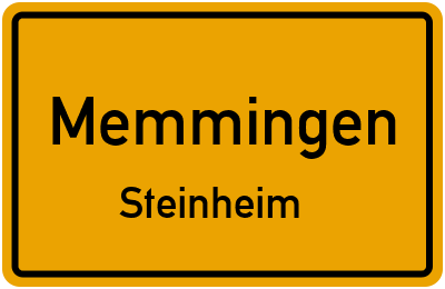 Ortsschild Memmingen Steinheim