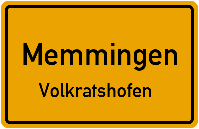 Ortsschild Memmingen Volkratshofen