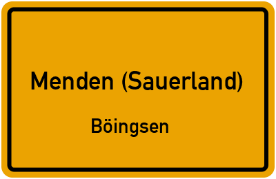 Ortsschild Menden (Sauerland) Böingsen