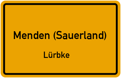 Ortsschild Menden (Sauerland) Lürbke