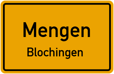 Straßenverzeichnis Mengen Blochingen