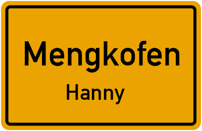 Ortsschild Mengkofen Hanny