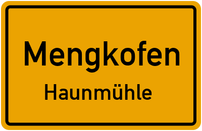 Straßenverzeichnis Mengkofen Haunmühle