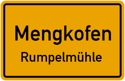 Straßenverzeichnis Mengkofen Rumpelmühle