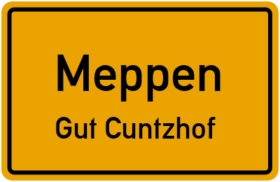 Ortsschild Meppen Gut Cuntzhof