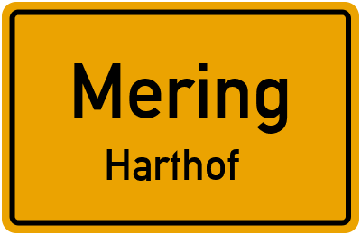 Ortsschild Mering Harthof