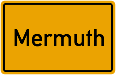 Ortsschild von Gemeinde Mermuth in Rheinland-Pfalz