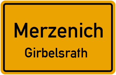 Ortsschild Merzenich Girbelsrath