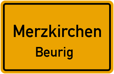 Straßenverzeichnis Merzkirchen Beurig