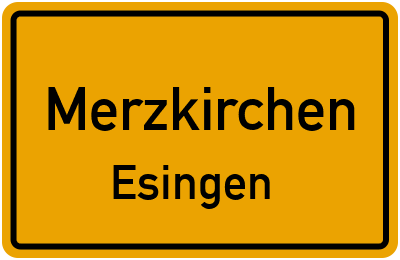 Straßenverzeichnis Merzkirchen Esingen