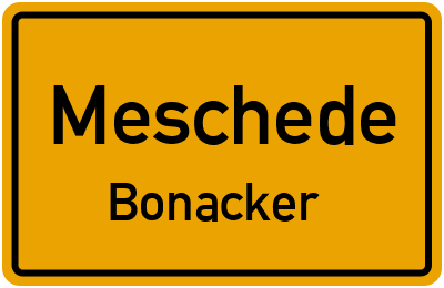 Ortsschild Meschede Bonacker