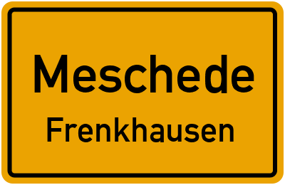 Ortsschild Meschede Frenkhausen
