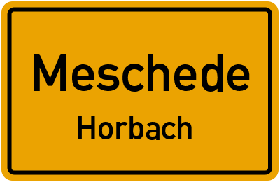 Ortsschild Meschede Horbach