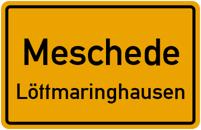 Ortsschild Meschede Löttmaringhausen