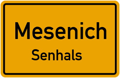 Straßenverzeichnis Mesenich Senhals