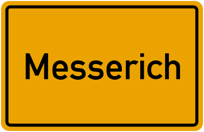 Ortsschild von Gemeinde Messerich in Rheinland-Pfalz