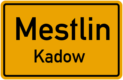 Straßenverzeichnis Mestlin Kadow