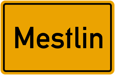 Ortsschild von Mestlin in Mecklenburg-Vorpommern