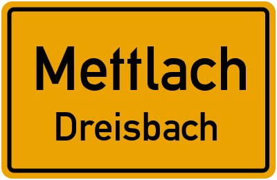 Ortsschild Mettlach Dreisbach