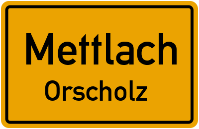 Straßenverzeichnis Mettlach Orscholz