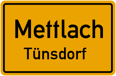 Ortsschild Mettlach Tünsdorf