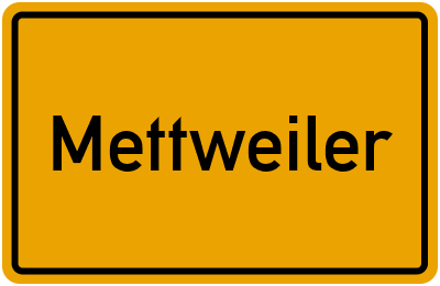 Mettweiler in Rheinland-Pfalz