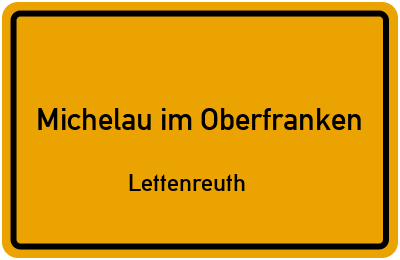 Straßenverzeichnis Michelau im Oberfranken Lettenreuth