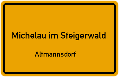 Straßenverzeichnis Michelau im Steigerwald Altmannsdorf