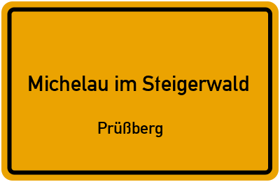 Straßenverzeichnis Michelau im Steigerwald Prüßberg