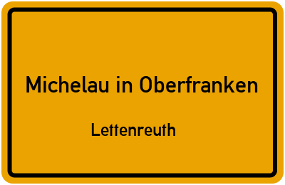 Straßenverzeichnis Michelau in Oberfranken Lettenreuth