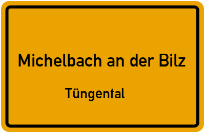 Straßenverzeichnis Michelbach an der Bilz Tüngental