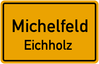 Straßenverzeichnis Michelfeld Eichholz