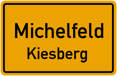 Straßenverzeichnis Michelfeld Kiesberg