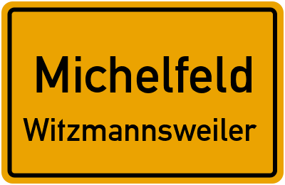 Straßenverzeichnis Michelfeld Witzmannsweiler