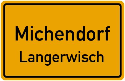 Ortsschild Michendorf Langerwisch