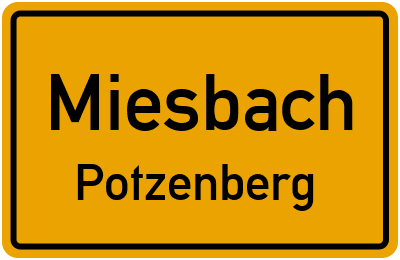 Ortsschild Miesbach Potzenberg