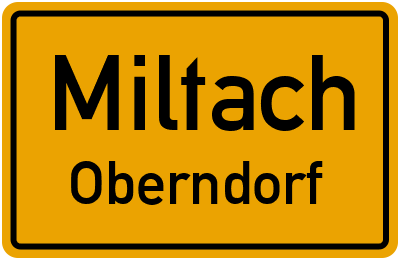 Ortsschild Miltach Oberndorf