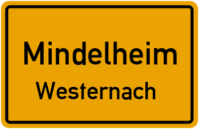 Ortsschild Mindelheim Westernach