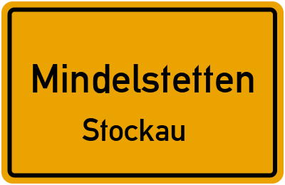 Ortsschild Mindelstetten Stockau