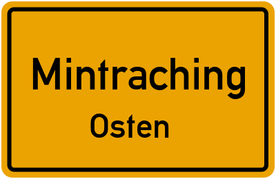Straßenverzeichnis Mintraching Osten