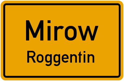 Straßenverzeichnis Mirow Roggentin