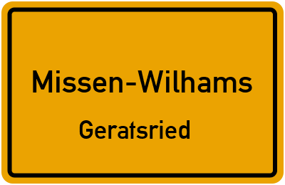 Straßenverzeichnis Missen-Wilhams Geratsried