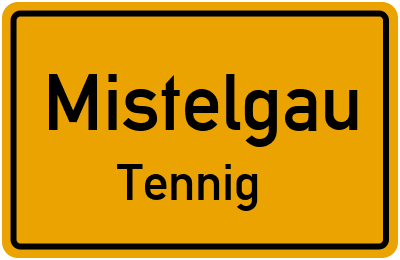 Straßenverzeichnis Mistelgau Tennig