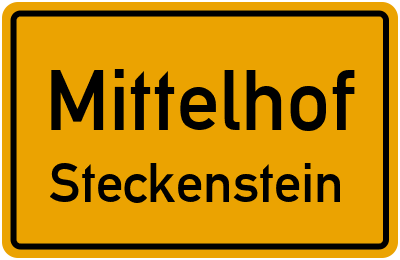 Straßenverzeichnis Mittelhof Steckenstein