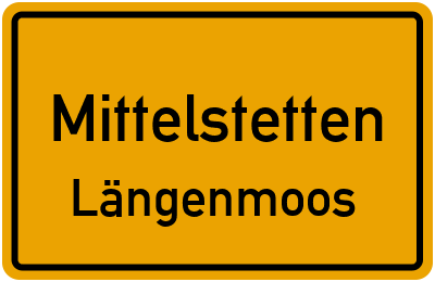 Straßenverzeichnis Mittelstetten Längenmoos
