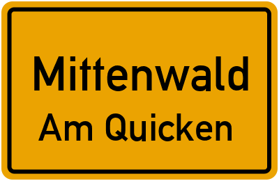 Ortsschild Mittenwald Am Quicken