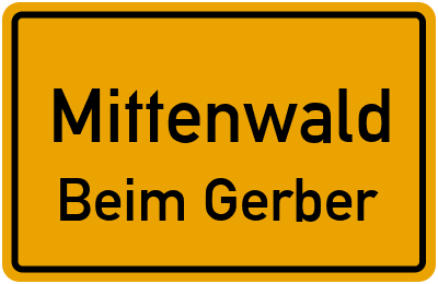 Straßenverzeichnis Mittenwald Beim Gerber